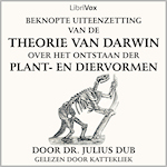 Dub, Julius. 'Beknopte uiteenzetting van de theorie van Darwin over het ontstaan der plant- en diervormen'