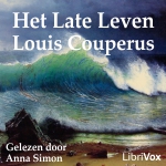 Couperus, Louis. 'Het Late Leven'