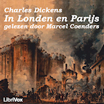 Dickens, Charles. 'In Londen en Parijs'